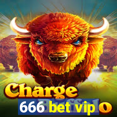 666 bet vip